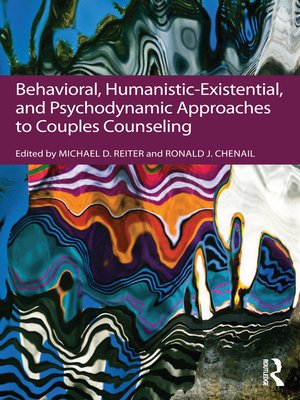 cover image of Behavioral, Humanistic-Existential, and Psychodynamic Approaches to Couples Counseling